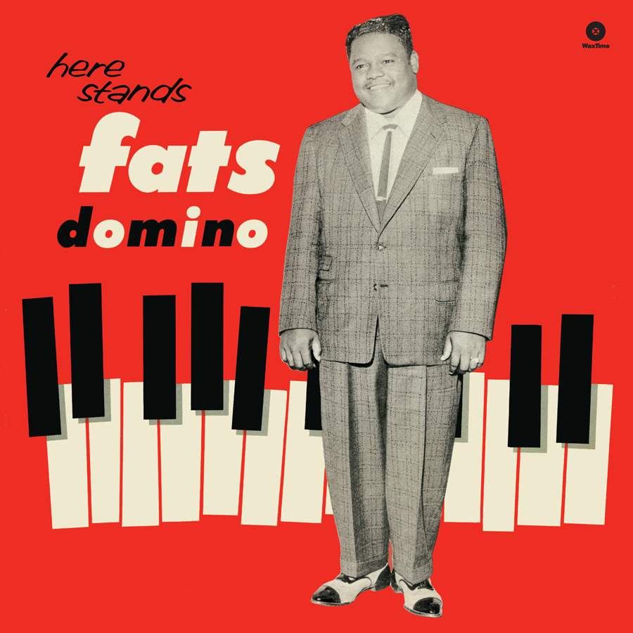 772053 FATS DOMINO here stands.indd