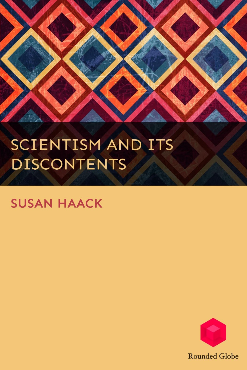 SusanHaack_ScientismDiscontents_05f47_large